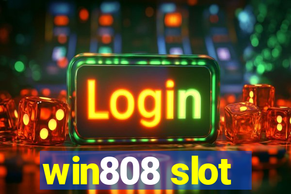 win808 slot